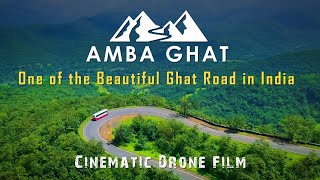 AMBA GHAT  One of the Beautiful Ghat Road in India  Cinematic Drone Film [upl. by Halden]