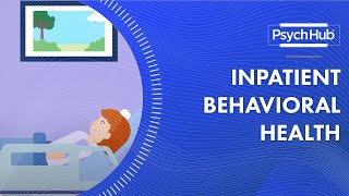 Inpatient Behavioral Health [upl. by Roleat]