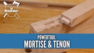 How To Mortise amp Tenon with Power Tools [upl. by Ahsitneuq]