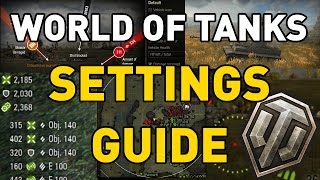 World of Tanks  Settings Guide TankBetter [upl. by Arata]