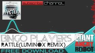 Bingo Players  Rattle Luminox Remix [upl. by Laved]