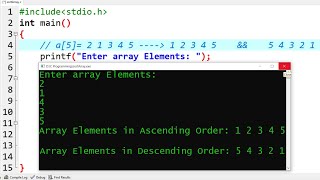 C Program to Sort Array Elements in Ascending amp Descending Order  Learn Coding [upl. by Ezmeralda]