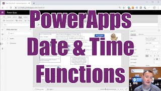 PowerApps Date and Time Functions [upl. by Mcneil]