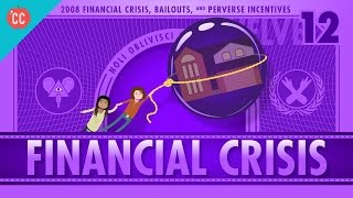 How it Happened  The 2008 Financial Crisis Crash Course Economics 12 [upl. by Nired]