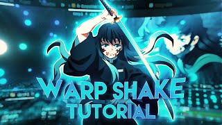 Warp Shake Tutorial  After Effects Tutorial  AMVEDIT [upl. by Nnylyrehc]