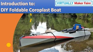 Maker Faire 2020 Introduction to DIY Foldable Coroplast Boat [upl. by Viviene]