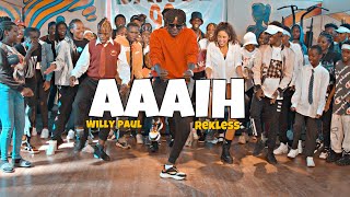 AAAIH DANCE VIDEO  WILLY PAUL amp REKLESS ft Dance98 [upl. by Sillyrama]