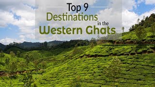 Top 9 Destinations In The Western Ghats  Hill Stations In The Western Ghats [upl. by Yeta985]