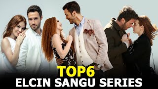 Top 6 Elcin Sangu Drama Series that you must watch 2020 [upl. by Jeno]