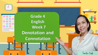 English 4 Lesson 6 Denotation and Connotation [upl. by Ahsinac]