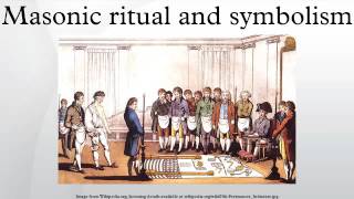 Masonic ritual and symbolism [upl. by Yllom]