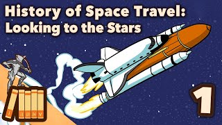 History of Space Travel  Looking to the Stars  Extra History  Part 1 [upl. by Yhotmit]