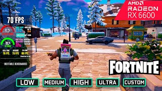 Fortnite Chapter 5 RX 6600  All Settings Tested at 1080p [upl. by Vacuva]