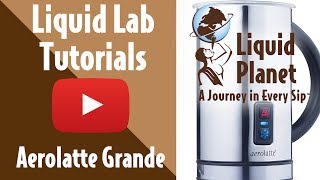 Liquid Lab  Aerolatte Grande Milk Frother [upl. by Aynna]