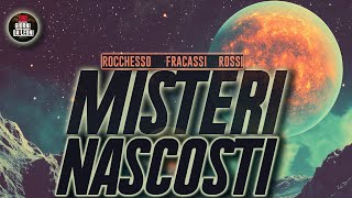 MISTERI NASCOSTI  Fracassi Rossi Rocchesso [upl. by Adnawt]