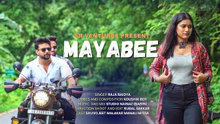 Mayabiee  মায়াবী  Official Song  Raja Baidya [upl. by Heloise]