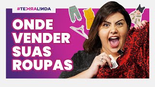 4 SITES e 6 DICAS para vender suas ROUPAS USADAS e FAZER RENDA EXTRA  TEVIRALINDA [upl. by Fattal]