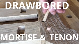 How To Make The DRAWBORE Mortise and Tenon Joint How To  Woodworking [upl. by Fidelity]