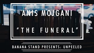 Unpeeled Anis Mojgani  “The Funeral” [upl. by Jammin]