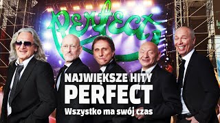 PERFECT  Największe Przeboje Składanka polskich hitów na pożegnanie zespołu [upl. by Estelle]