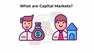 What are capital markets  Capital Markets Explained [upl. by Goulette]