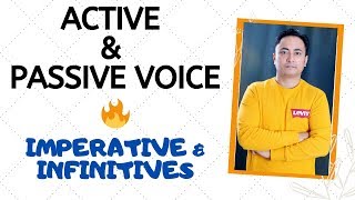 Passive Voice of Imperative Sentences and Infinitives  Active and Passive Voice [upl. by Niamreg]