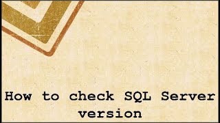 How to check SQL Server version [upl. by Marlane]