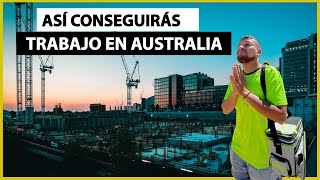 ¿Comó encontrar TRABAJO en AUSTRALIA [upl. by Ynnig]