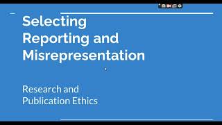 Selective Reporting and Misrepresentation of data Research and Publication ethics Phd coursework [upl. by Lenoel280]