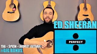 Ed Sheeran  Perfect  Lekcja Gitary  Bonus [upl. by Ainoda]