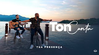 Ton Carfi  Tua Presença  Clipe Oficial [upl. by Tansey339]