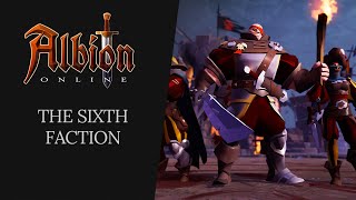 Albion Online  The Sixth Faction [upl. by Jodee]