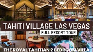 Tahiti Village Las Vegas FULL resort tour [upl. by Annaujat254]